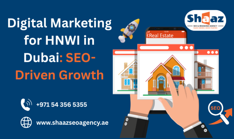 Digital Marketing for HNWI in Dubai