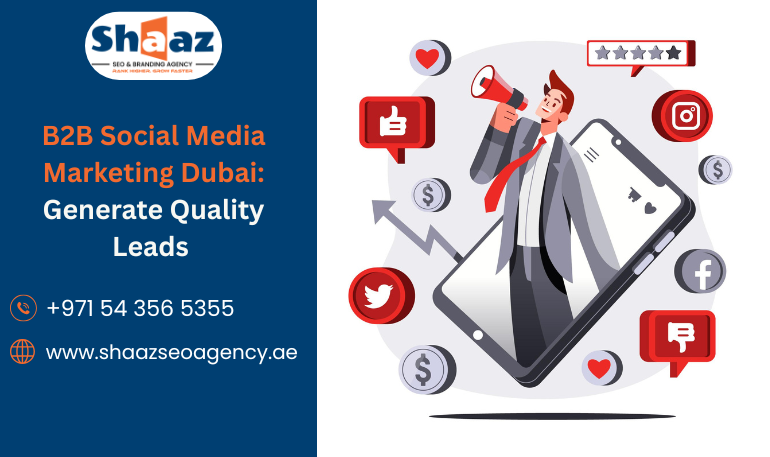 B2B Social Media Marketing Dubai
