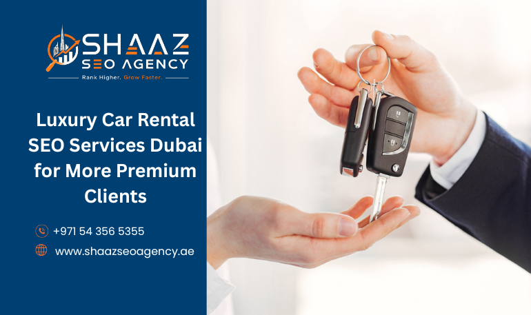 Luxury Car Rental SEO Services Dubai