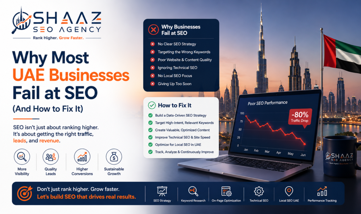 Why Most UAE Businesses Fail at SEO