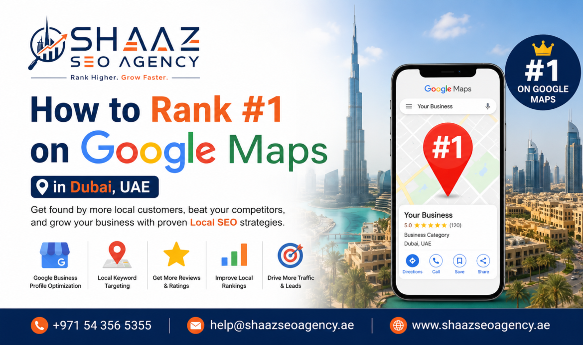 rank #1 on Google Maps in Dubai
